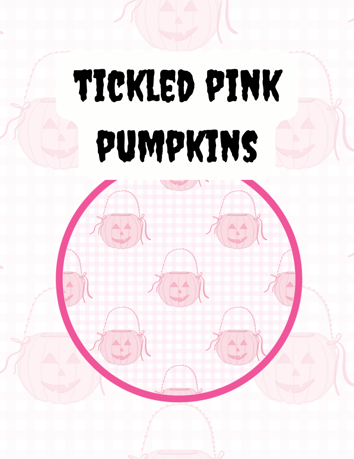 TICKLED PINK PUMPKINS PREORDER