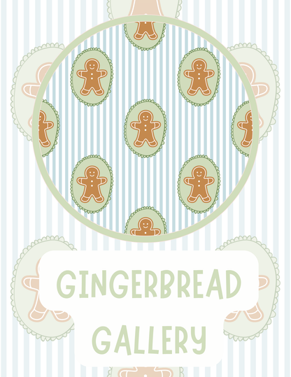 GINGERBREAD GALLERY PREORDER