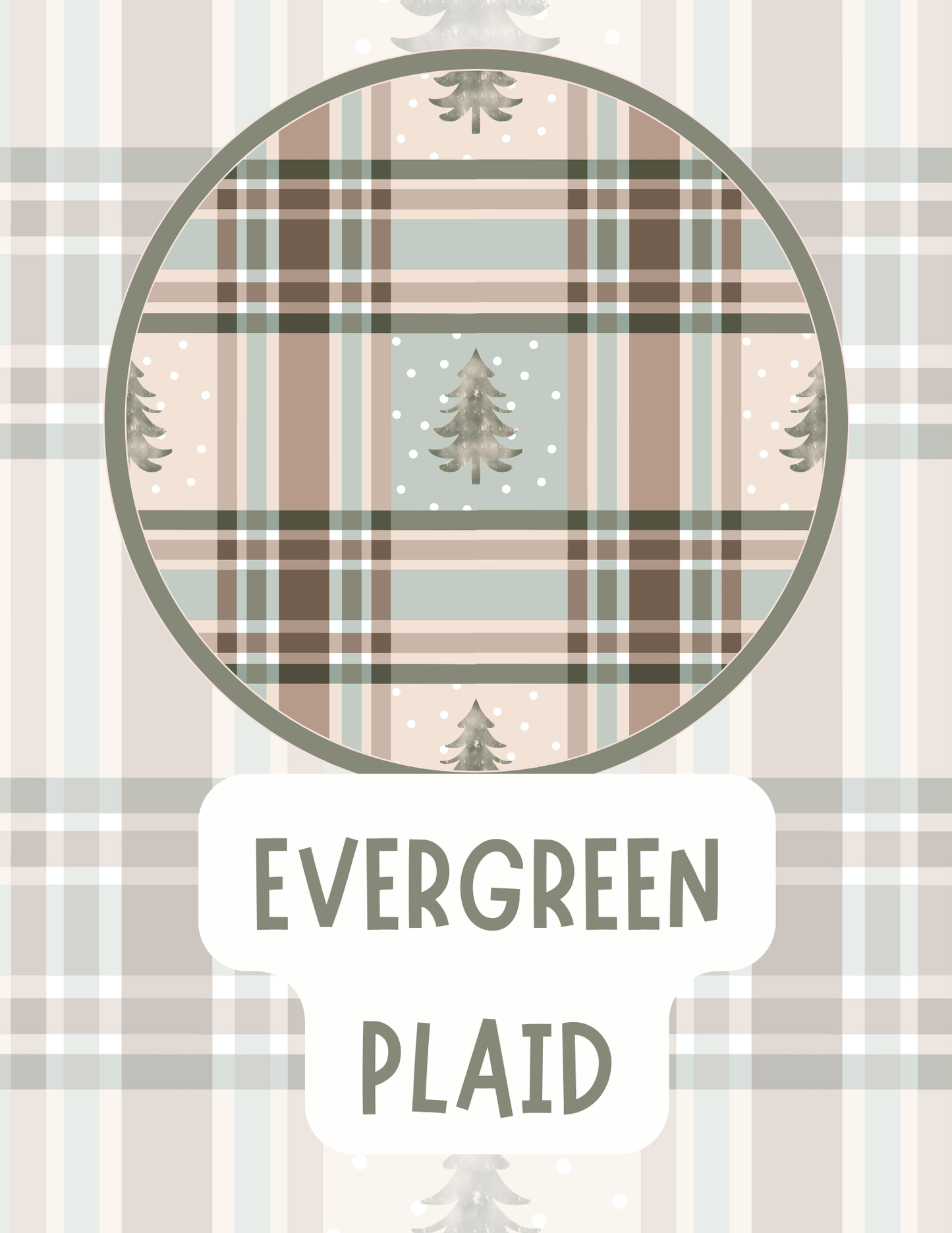 EVERGREEN PLAID PREORDER