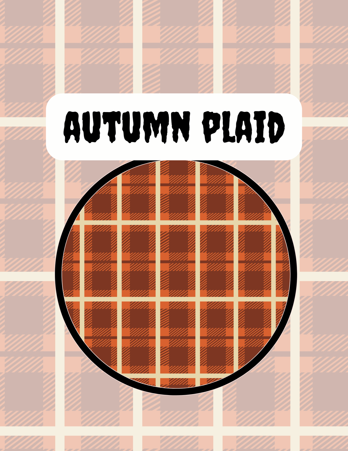 AUTUMN PLAID PREORDER