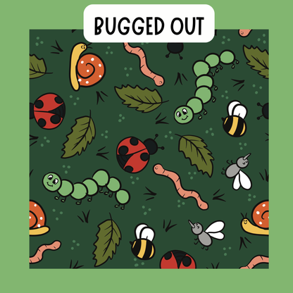 BUGGED OUT PREORDER