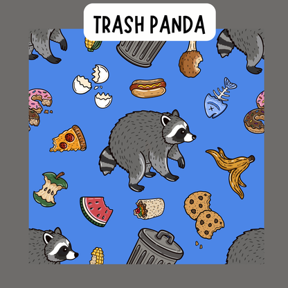 TRASH PANDA PREORDER